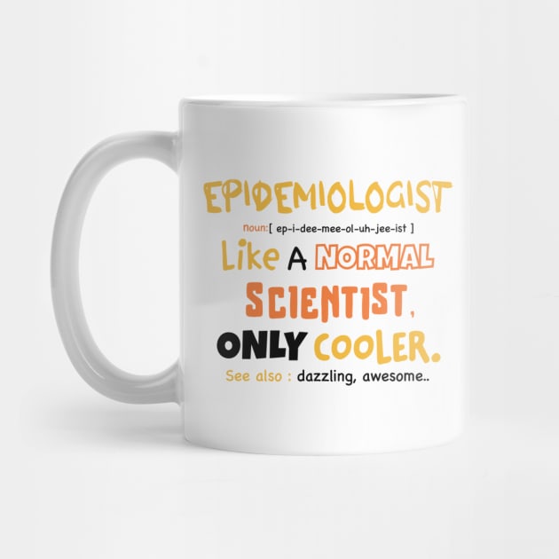 epidemiologist definition / epidemiology student gifts / epidemiologist present by Anodyle